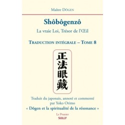 Shôbôgenzô Tome 8