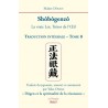 Shôbôgenzô Tome 8