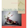 Livre "Secrets de fleurs", le long chemin de l'ikebana, art floral japonais