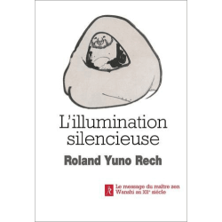 Livre L'illumination silencieuse