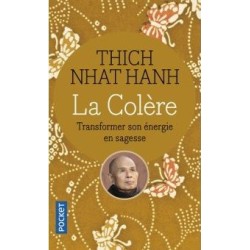 Livre La colère Thich Nhât Hanh