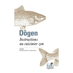 Dôgen, instructions au cuisinier zen