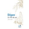 Dôgen, la voie du zen