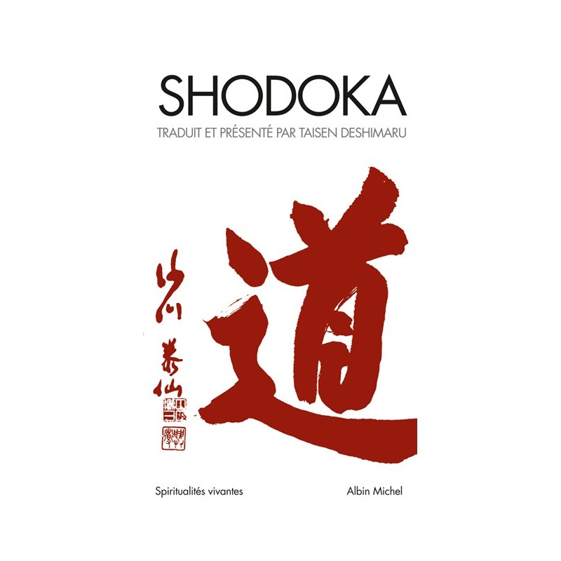 Livre : Shodoka, traduit et commenté par Taisen Deshimaru