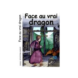 Face au vrai dragon