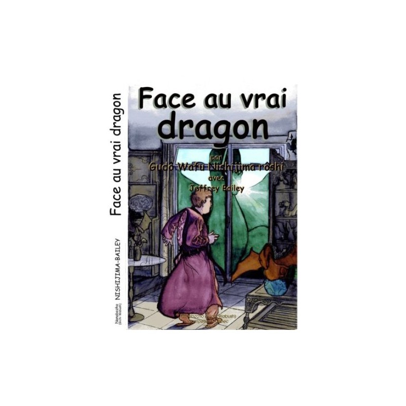 Face au vrai dragon