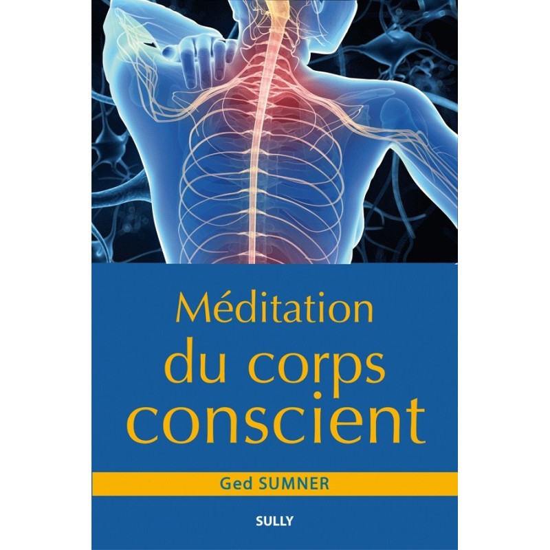 Livre Méditation du corps conscient