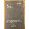Le Zen - Kodo Sawaki. Préface de Muho Nölke