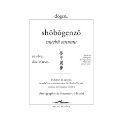 Shobogenzo Muchu Setsumu - Dôgen