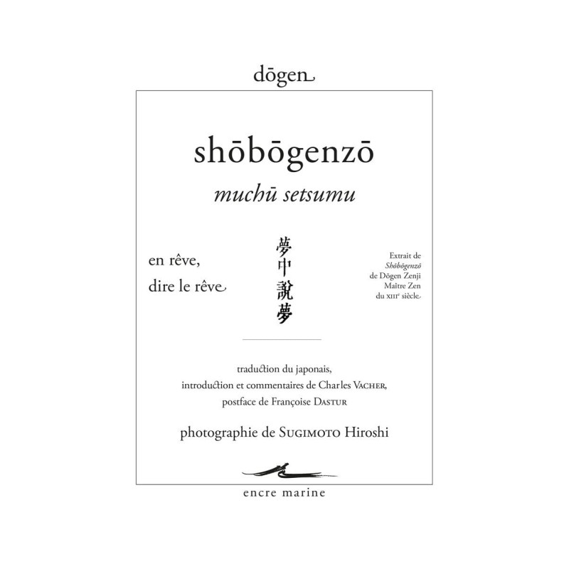 Shobogenzo Muchu Setsumu - Dôgen