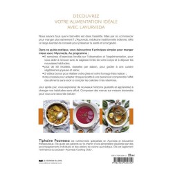 L'art de se nourrir avec l'Ayurvéda - 6 clés essentielles et 80 recettes de saison