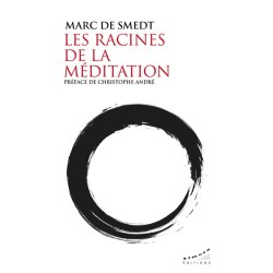 Livre LES RACINES DE LA MEDITATION
