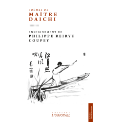 Poèmes de Maitre Daichi - Coffret - Philippe Reiryu Coupey