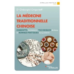 La médecine traditionnelle chinoise -  Gheorghii Grigorieff