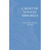 Carnet de voyages immobiles - Jean-Claude Reisaku Saint-Prix