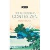 Les Plus beaux contes zen - Henri Brunel