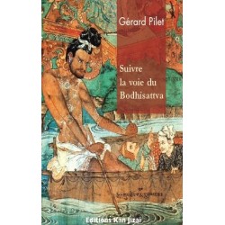 Livre Suivre la voie du boddhisattva